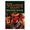 The Shooting Man's Bedside Book